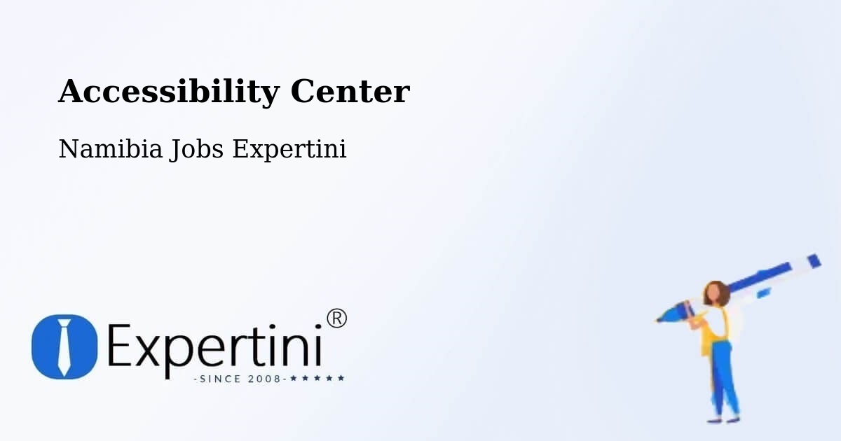 Accessibility Statement – Hoachanas - Namibia Jobs Expertini