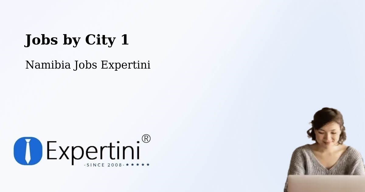 City Jobs in Namibia - Expertini