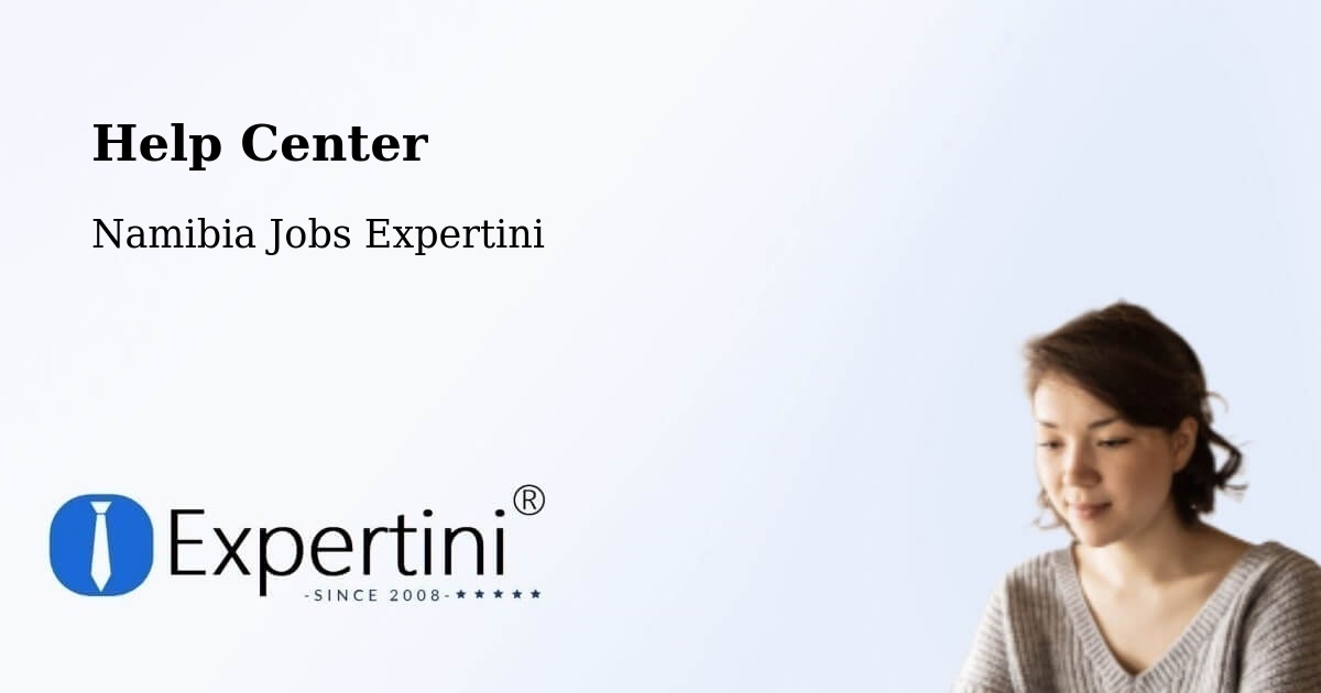 Help Center – Hoachanas - Namibia Jobs Expertini